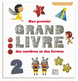 Mon premier grand livre des nombres et des formes