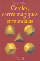 Cercles, carrés magiques et mandalas