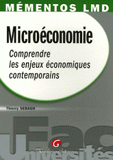 Microéconomie. Comprendre les enjeux économiques contemporains