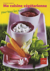 Ma cuisine végétarienne pour tous les jours
7e édition