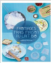 Fromages frais maison au lait bio