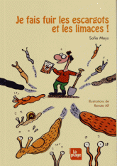 Je fais fuir les escargots et les limaces !