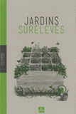 Jardins surélevés