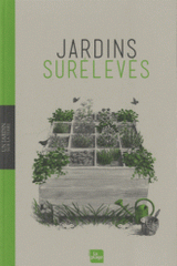 Jardins surélevés