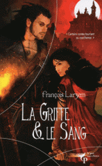 La griffe et le sang