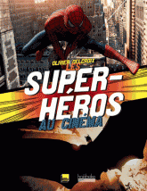 Les super-héros au cinéma