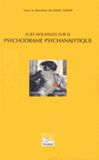 Vues nouvelles sur le psychodrame psychanalytique
