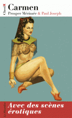 Carmen. Avec des scènes érotiques