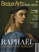 Beaux Arts Magazine Hors-série
Raphaël. L'inventaire de la beauté