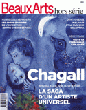 Beaux Arts Magazine Hors-série, Février
Chagall, la saga d'un artiste universel