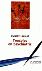 Troubles en psychiatrie. Enquête dans une unité pour adolescents