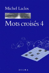 Mots croisés. Tome 4