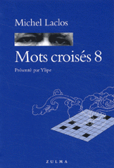 Mots croisés. Tome 8