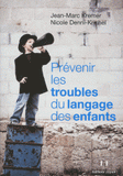 Prévenir les troubles du langage des enfants