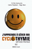 J'apprends à gérer ma cyclothymie
2e édition