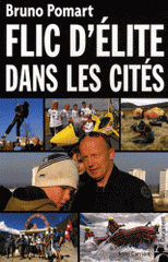 Flic d'élite dans les cités