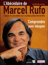 L'Abécédaire de Marcel Rufo
avec 2 DVD