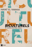 Biculturels. Se construire entre deux cultures