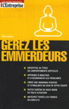 Gérer les emmerdeurs
