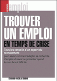 Trouver un emploi en temps de crise