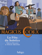 Magicus Codex Tome 4
La Fête du Solstice
