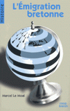 L'Emigration bretonne