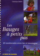 Les Bauges à petits pas. 40 randonnées entre lac et montagne