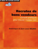 Recrutez de bons vendeurs