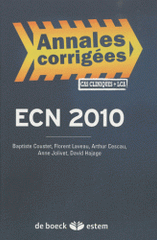 ECN 2010. annales corrigées, cas cliniques + LCA