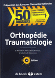 Orthopédie, traumatologie. Préparation aux épreuves classantes nationales
4e édition