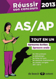 Réussir son concours AS/AP
Edition 2013 - avec 1 DVD