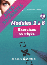 Aides-soignantes Modules 1 à 8. Exercices corrigés
2e édition