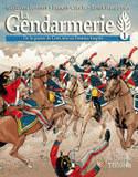 La gendarmerie Tome 1
De la guerre de Cent Ans au Premier Empire