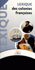 Lexique des colonies françaises
édition revue et corrigée