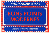Bons points modernes. Vignettes éducatives à découper