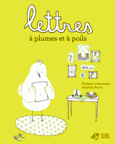 Lettres à plumes et à poils