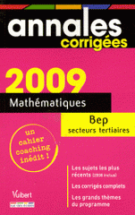 Mathématiques BEP tertiaires
édition 2009