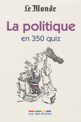 La politique en 350 quiz