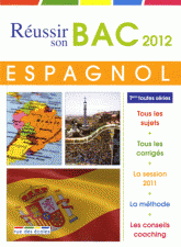 Espagnol LV1-LV2 Tle S, ES, L et techno
édition 2012