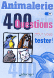 Animalerie. 400 questions pour vous tester ! CD-ROM