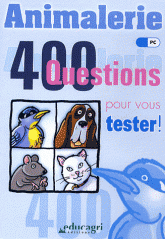 Animalerie. 400 questions pour vous tester ! CD-ROM