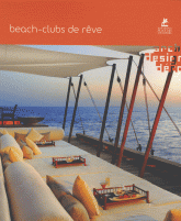 Beach-Clubs de rêve