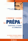 Comment choisir sa prépa ?
4e édition