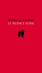 Le silence aussi