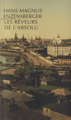 Les rêveurs de l'absolu