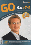 Go Bac + 2/3 : Le guide des opportunités de carrières
édition 2010
