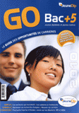 GO Bac + 5. Le guide des opportunités de carrières
édition 2010