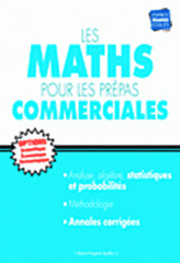 Les maths pour les prépas commerciales