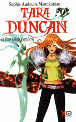 Tara Duncan Tome 7
Tara Duncan et l'invasion fantôme