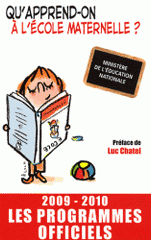 Ecole maternelle. Les programmes officiels